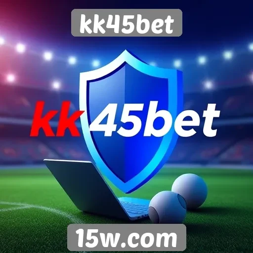 kk45bet análise de segurança e proteção de dados